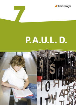 P.A.U.L. D. - Persönliches Arbeits- und Lesebuch Deutsch - Differenzierende Ausgabe Schülerbuch 7 