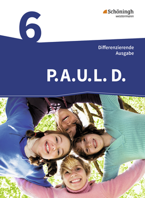  P.A.U.L. D. - Persönliches Arbeits- und Lesebuch Deutsch - Differenzierende Ausgabe Schülerbuch 6 