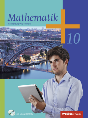 Mathematik - Ausgabe 2012 für Regionale Schulen in Mecklenburg-Vorpommern Schülerband 10 mit CD-ROM