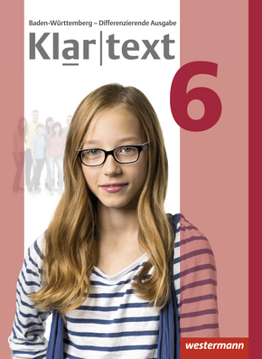 Klartext - Differenzierende Ausgabe 2015 für Baden-Württemberg Schülerband 6 