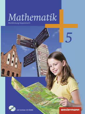 Mathematik - Ausgabe 2012 für Regionale Schulen in Mecklenburg-Vorpommern Schülerband 5 mit CD-ROM