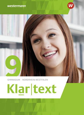  Klartext - Ausgabe 2015 für Gymnasien (G8) in Nordrhein-Westfalen Schülerband 9