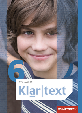 Klartext - Allgemeine Ausgabe 2015 für Gymnasien Schülerband 6 