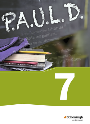 P.A.U.L. D. - Persönliches Arbeits- und Lesebuch Deutsch - Für Gymnasien und Gesamtschulen Schülerbuch 7 