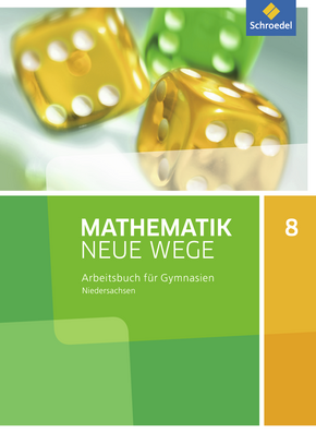  Mathematik Neue Wege SI - Aktuelle Ausgabe G9 für Niedersachsen Arbeitsbuch 8