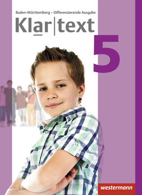 Klartext - Differenzierende Ausgabe 2015 für Baden-Württemberg Schülerband 5 