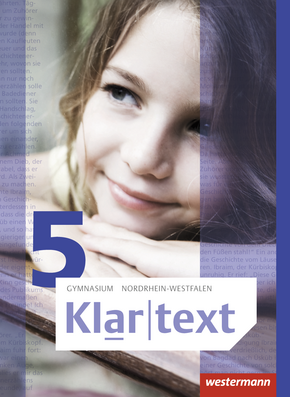 Klartext - Ausgabe 2015 für Gymnasien in Nordrhein-Westfalen Schülerband 5 