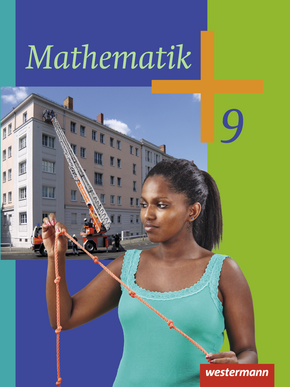 Mathematik - Ausgabe 2014 für die Klassen 8 - 10 in Rheinland-Pfalz und dem Saarland Schülerband 9