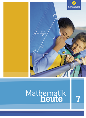  Mathematik heute - Ausgabe 2012 für Niedersachsen Schülerband 7
