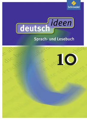 deutsch ideen SI - Allgemeine Ausgabe 2010 Schülerband 10 