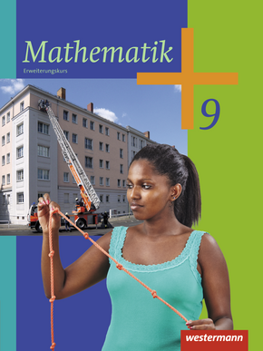  Mathematik - Ausgabe 2014 für die Klassen 8-10 Sekundarstufe I Schülerband 9 E