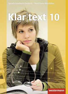 Klartext - Ausgabe für Nordrhein-Westfalen Schülerband 10 