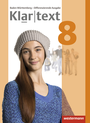 Klartext - Differenzierende Ausgabe 2015 für Baden-Württemberg Schülerband 8 