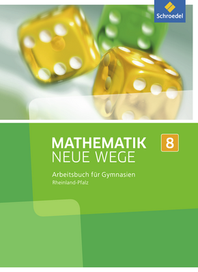  Mathematik Neue Wege SI - Ausgabe 2016 für Rheinland-Pfalz Arbeitsbuch 8
