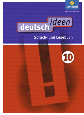 deutsch ideen SI - Ausgabe 2012 Ost Schülerband 10 