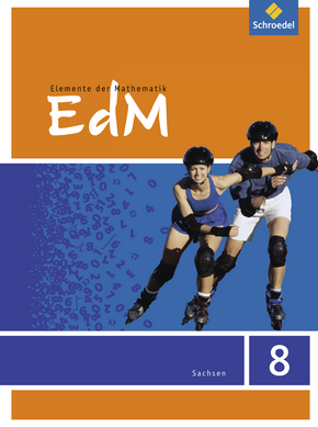  Elemente der Mathematik SI - Ausgabe 2012 für Sachsen Schülerband 8