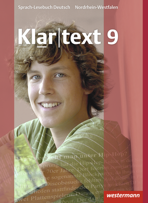 Klartext - Ausgabe für Nordrhein-Westfalen Schülerband 9 