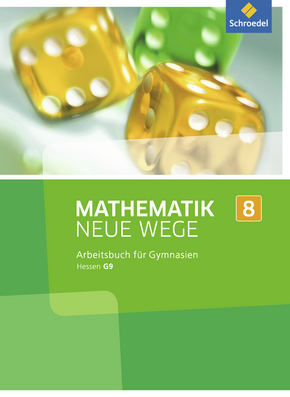 Mathematik Neue Wege SI - Ausgabe 2013 für G9 in Hessen Arbeitsbuch 8