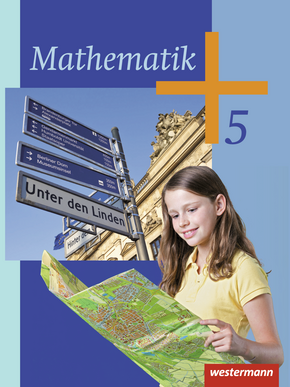 Mathematik - Ausgabe 2014 für die 5. Klasse Sekundarstufe I Schülerband 5