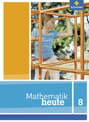  Mathematik heute - Ausgabe 2012 für Nordrhein-Westfalen Schülerband 8